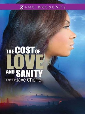 cover image of The Cost of Love and Sanity